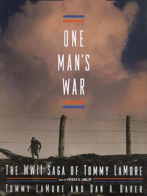 Title details for One Man's War by Tommy LaMore - Available